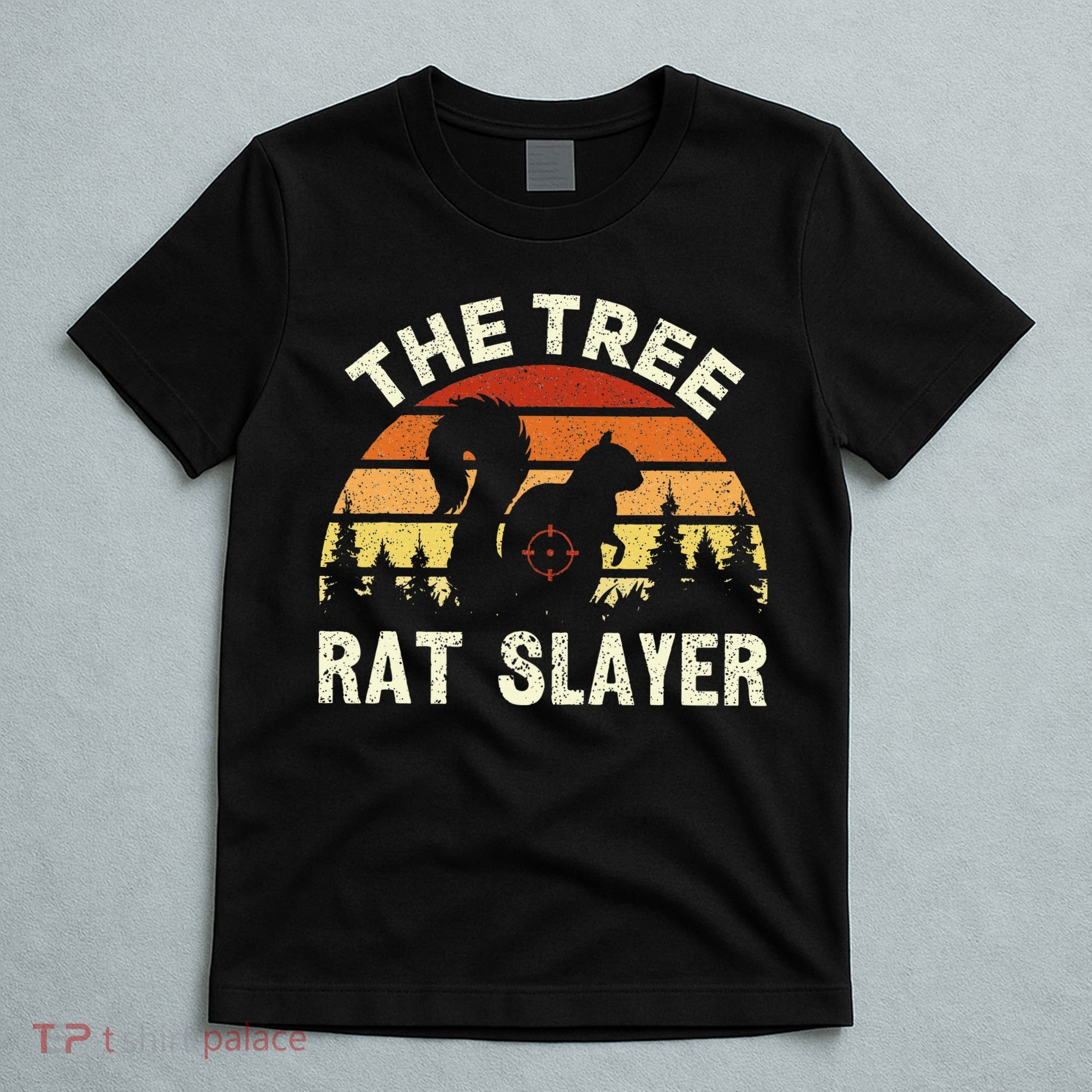 Squirrel Hunter The Tree Rat Slayer Retro Squirrel Hunting T-Shirt