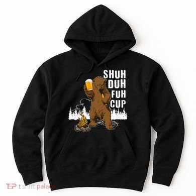 Shuh Duh Fuh Cup Hoodie