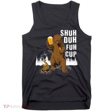 Shuh Duh Fuh Cup Tank Top