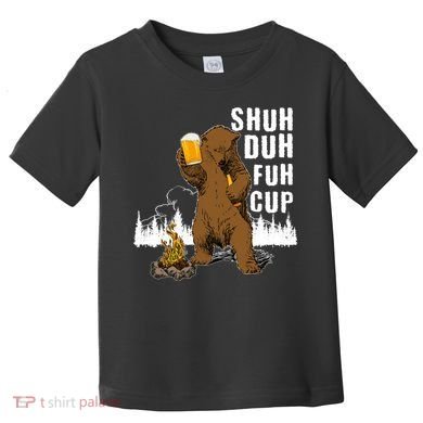 Shuh Duh Fuh Cup Toddler T-Shirt