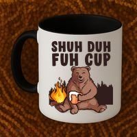 Shuh Duh Fuh Cup Bear Drinking Beer Camping Coffee Mug thumb 2