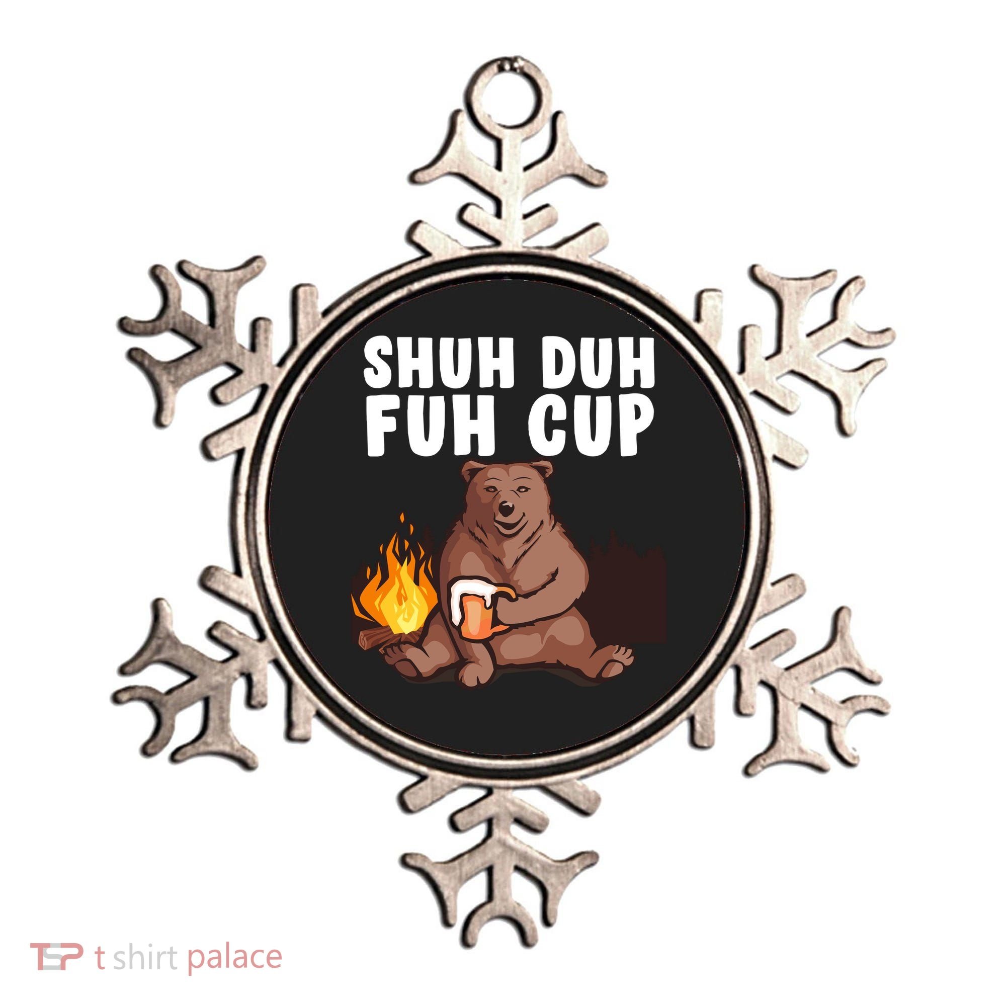Shuh Duh Fuh Cup Bear Drinking Beer Camping Ornament