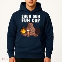 Shuh Duh Fuh Cup Bear Drinking Beer Camping Hoodie thumb 2
