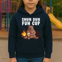 Shuh Duh Fuh Cup Bear Drinking Beer Camping Kids Hoodie thumb 3