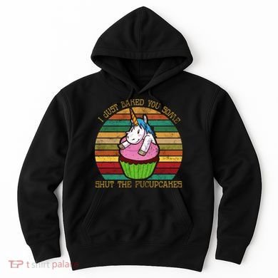 Shut The Fucupcakes Hoodie