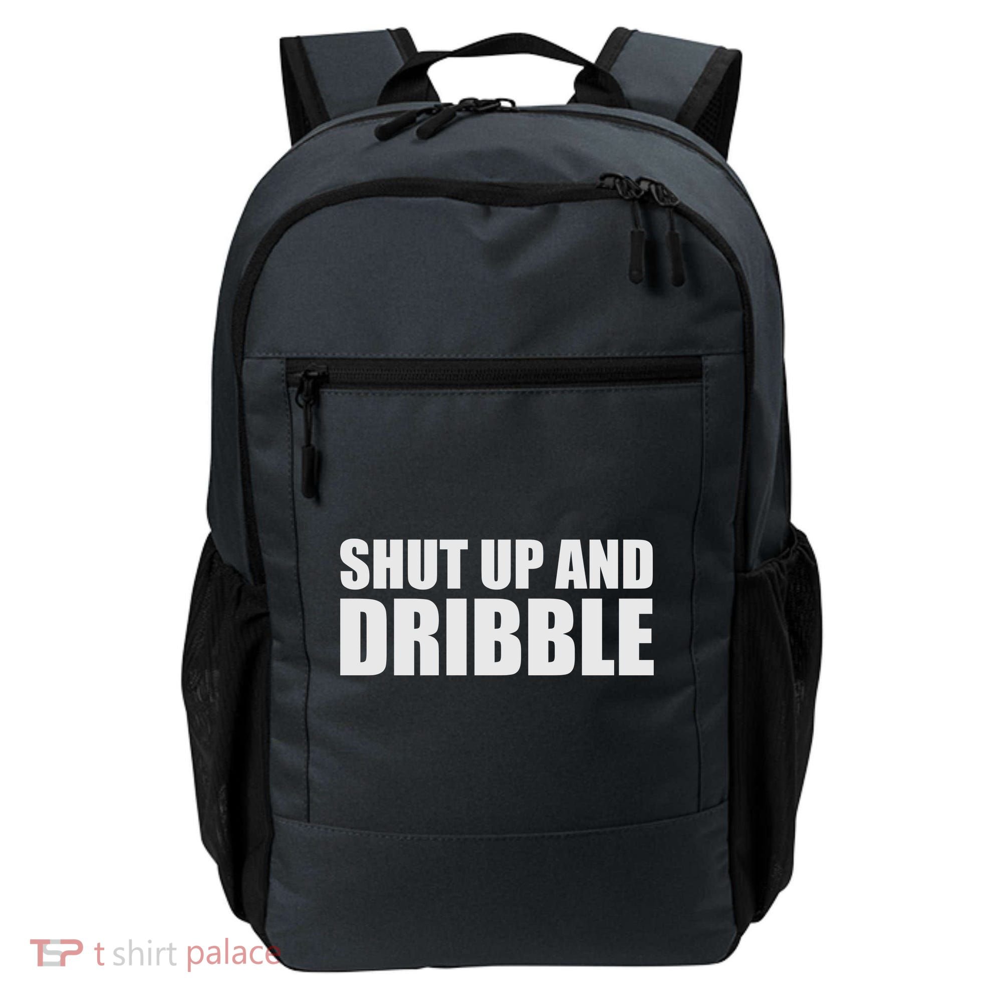 Shut Up And Dribble Backpack