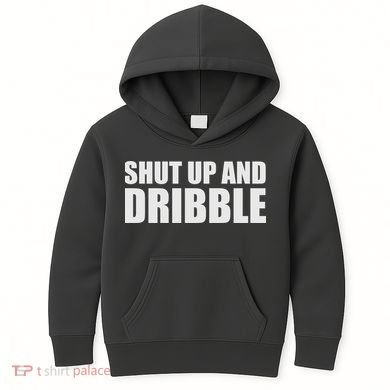 Shut Up And Dribble Kids Hoodie