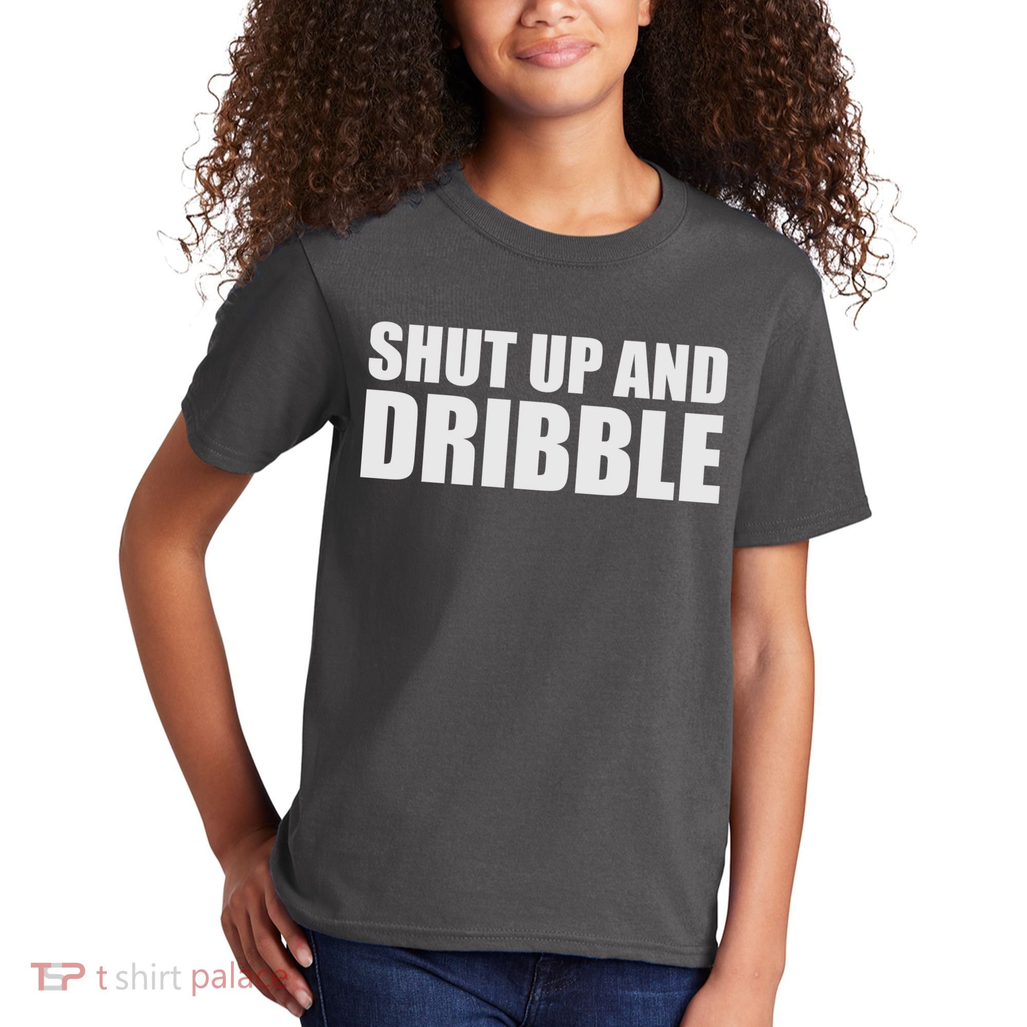 Shut Up And Dribble Kids T-Shirt