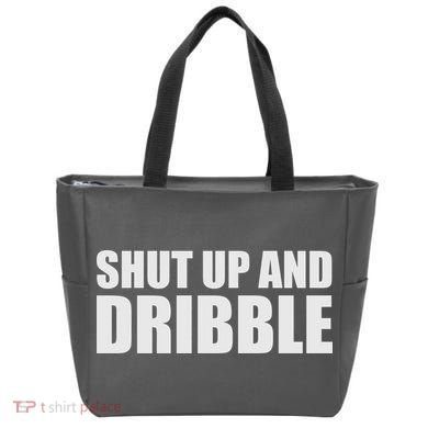Shut Up And Dribble Tote Bag