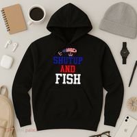 Shut Up And Fish Hoodie thumb 3