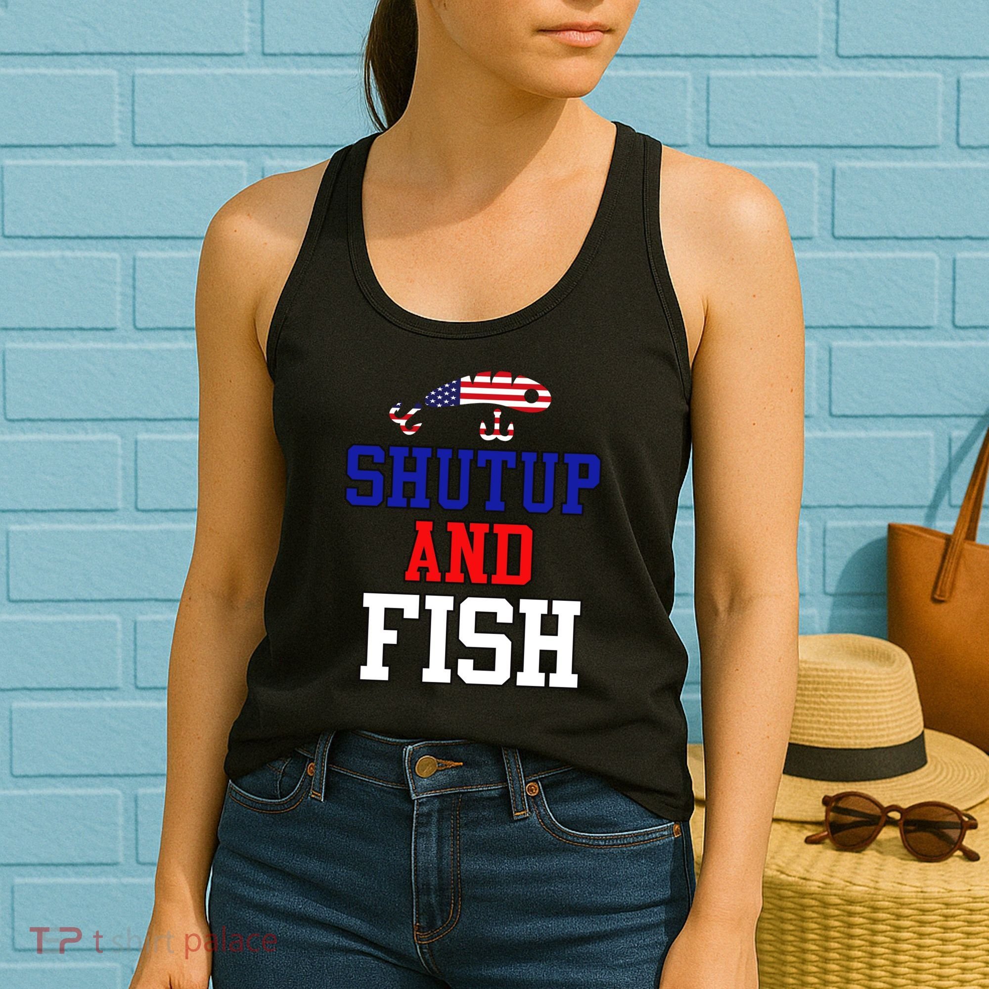 Shut Up And Fish Women's Tank Top
