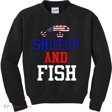 Shut Up And Fish Kids Sweatshirt