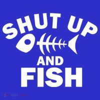 Shut Up And Fish Fishing Women's T-Shirt thumb 6