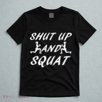 Shut Up And Squat Gym Fitness Workout T-Shirt thumb 5