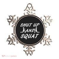 Shut Up And Squat Gym Fitness Workout Ornament thumb 0