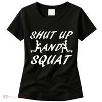 Shut Up And Squat Gym Fitness Workout Women's T-Shirt thumb 0