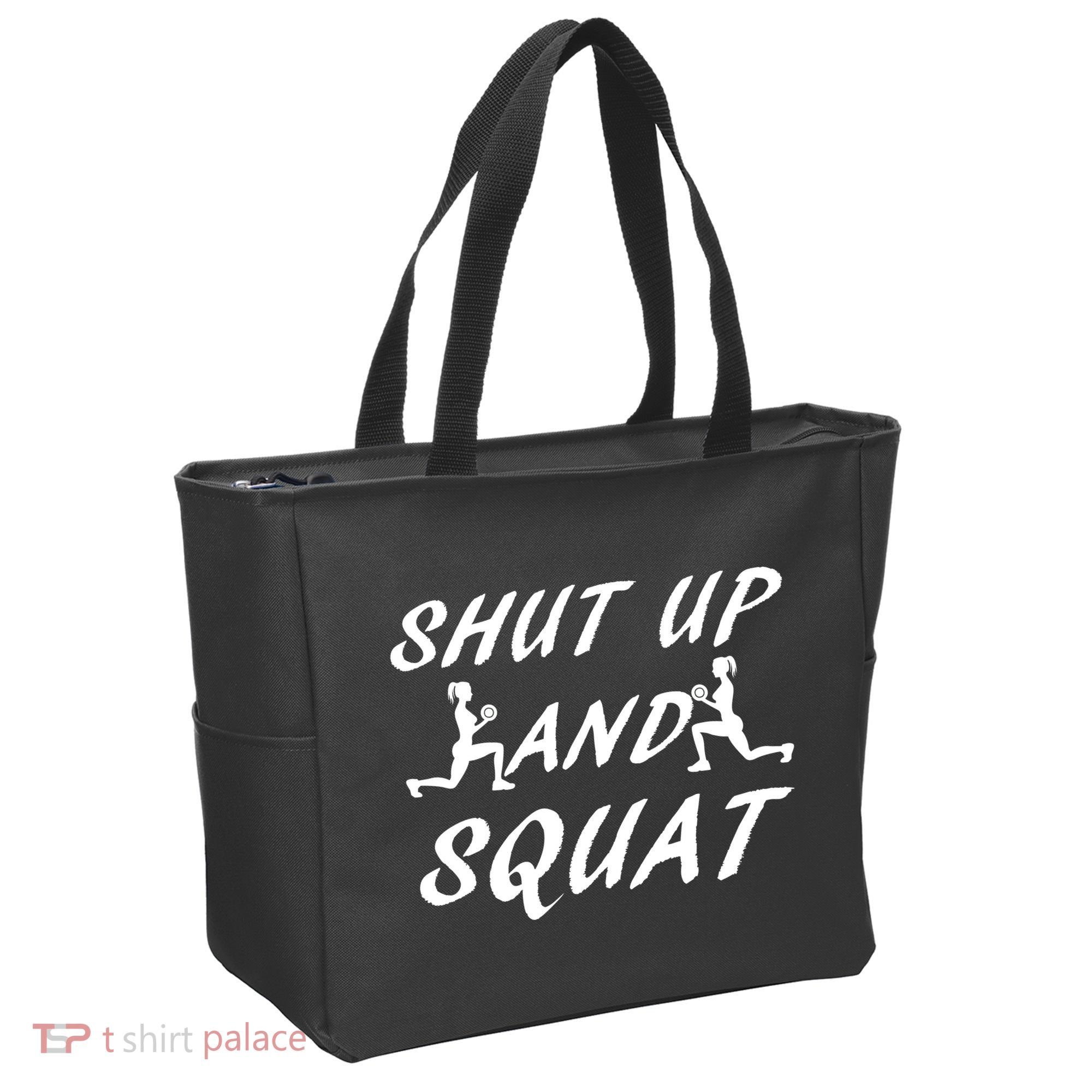 Shut Up And Squat Gym Fitness Workout Tote Bag