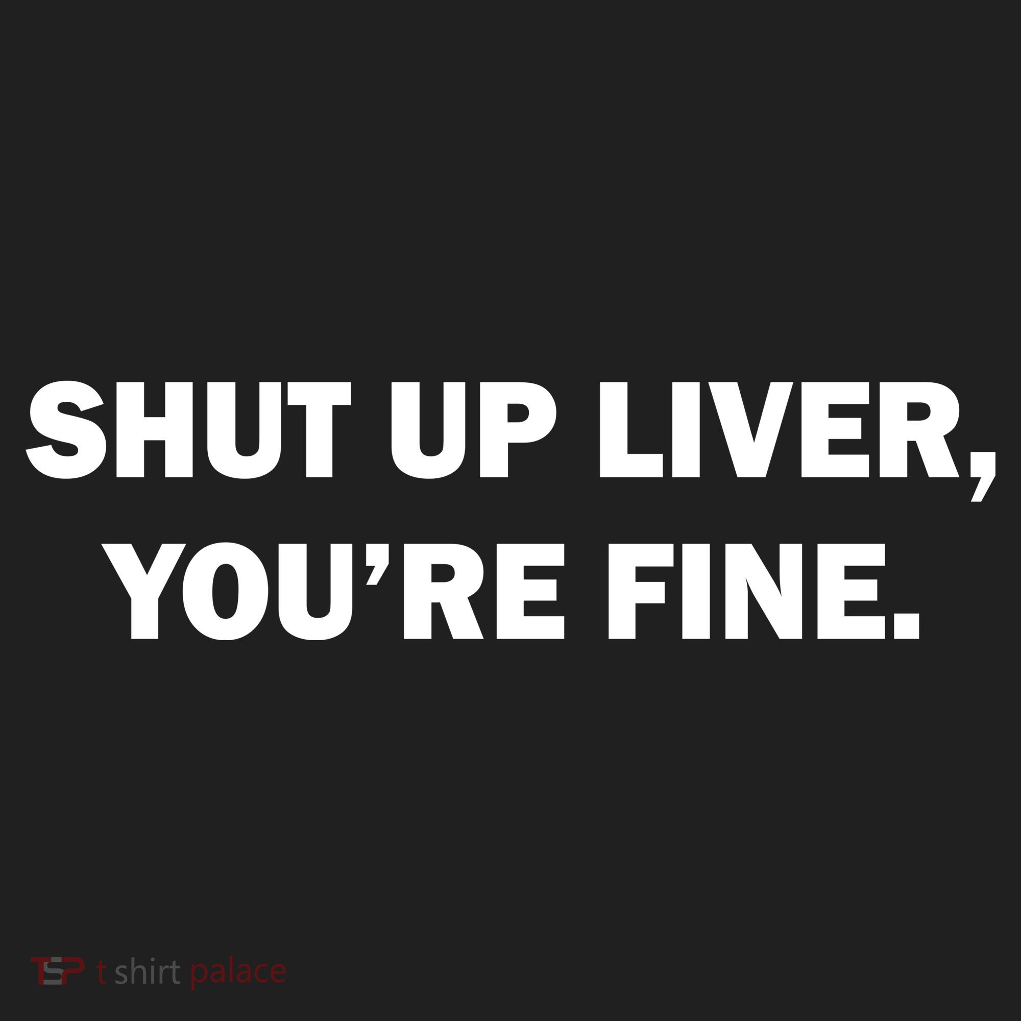 Shut Up Liver Women's Sweatshirt