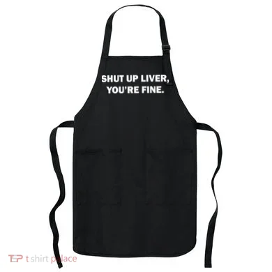 Shut Up Liver Apron