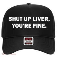 Shut Up Liver Hat thumb 0