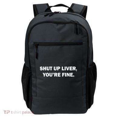 Shut Up Liver Backpack