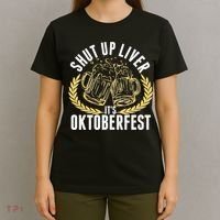 Shut Up Liver It's Oktoberfest T-Shirt thumb 4
