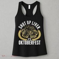 Shut Up Liver It's Oktoberfest Women's Tank Top thumb 3