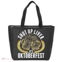Shut Up Liver It's Oktoberfest Tote Bag thumb 0