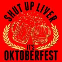Shut Up Liver It's Oktoberfest Santa Hat thumb 1
