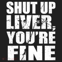 Shut Up Liver You're Fine Golf Towel thumb 3