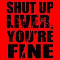 Shut Up Liver You're Fine Santa Hat thumb 1