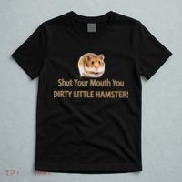 Shut Your Mouth You Dirty Little Hamster T-Shirt thumb 5