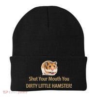 Shut Your Mouth You Dirty Little Hamster Beanie thumb 0