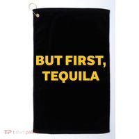 But First Tequila Golf Towel thumb 0
