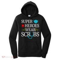 Super Heroes Wear Scrubs Nursing Cute Medical Nurse Women's Hoodie thumb 0