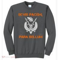 Si Vis Pacem Para Bellum Peace War Sweatshirt thumb 0