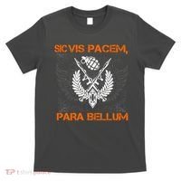 Si Vis Pacem Para Bellum Peace War T-Shirt thumb 0