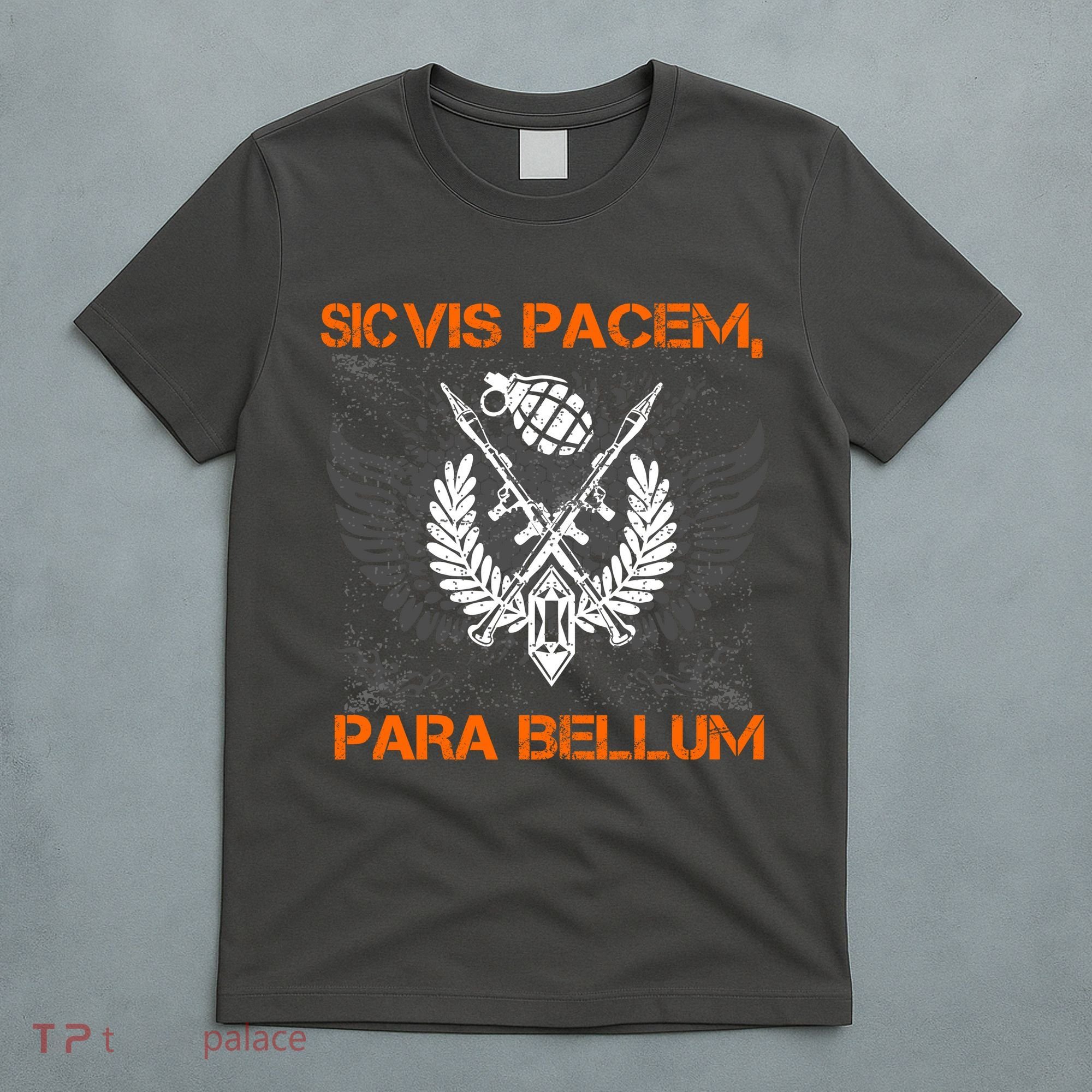 Si Vis Pacem Para Bellum Peace War T-Shirt