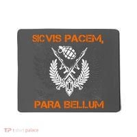 Si Vis Pacem Para Bellum Peace War Mousepad thumb 0