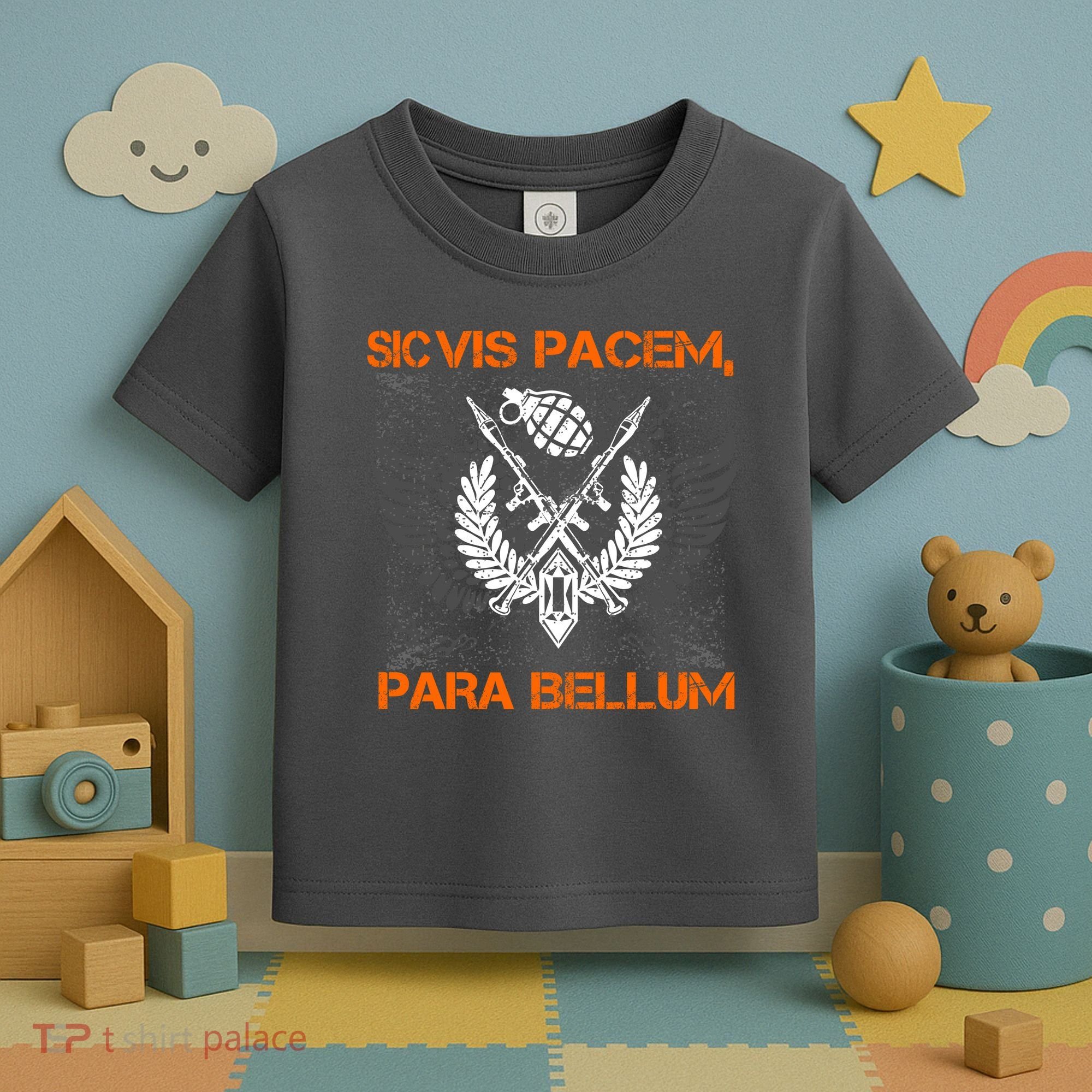 Si Vis Pacem Para Bellum Peace War Toddler T-Shirt