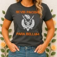 Si Vis Pacem Para Bellum Peace War Women's T-Shirt thumb 2