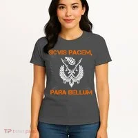 Si Vis Pacem Para Bellum Peace War Women's T-Shirt thumb 4
