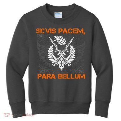 Si Vis Pacem Para Bellum Peace War Kids Sweatshirt