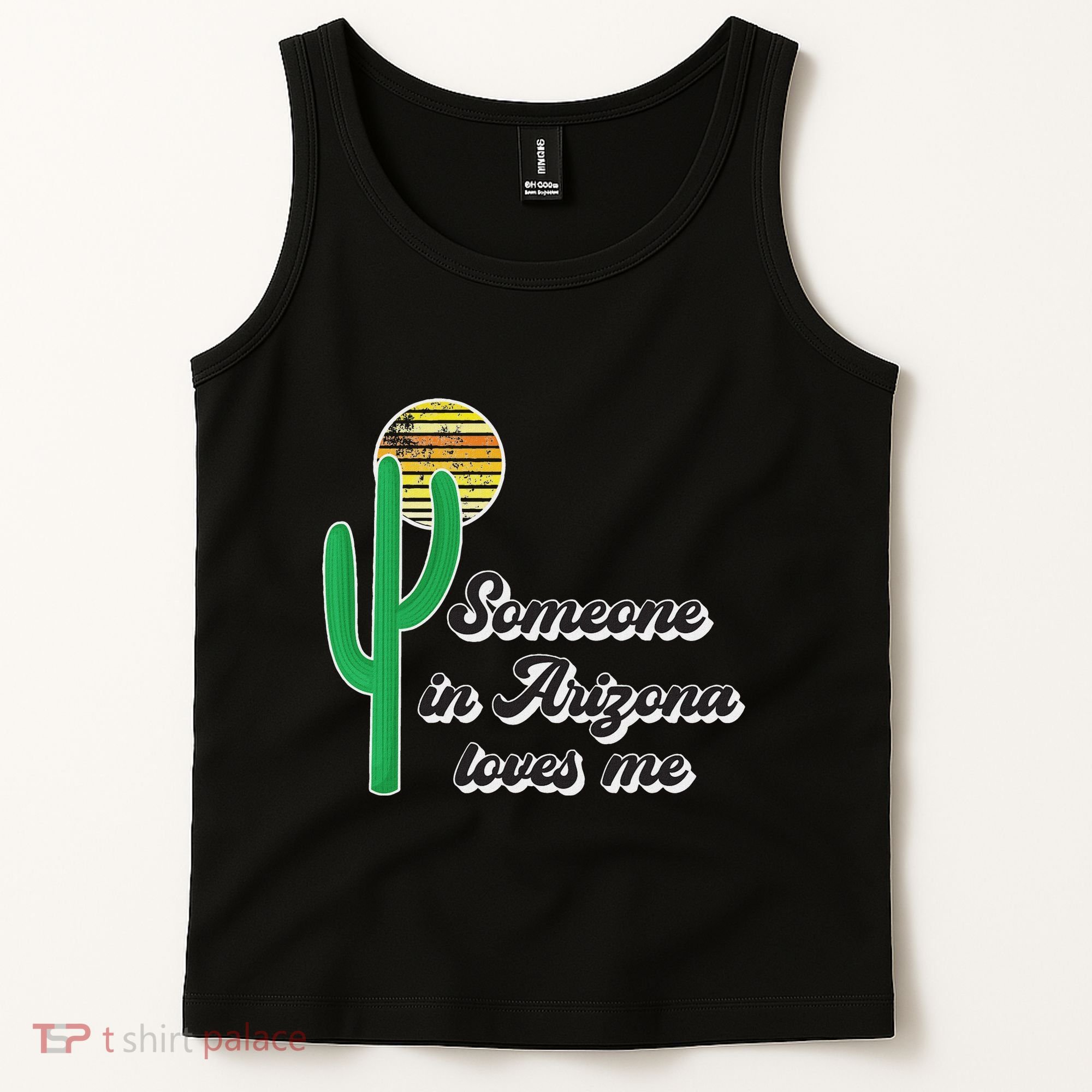 Someone In Arizona Loves Me Tank Top