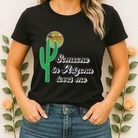 Someone In Arizona Loves Me Women's T-Shirt thumb 2