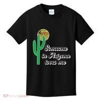 Someone In Arizona Loves Me Kids T-Shirt thumb 0
