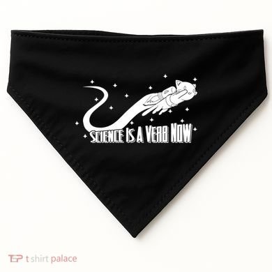Science Is A Verb Now USA-Made Doggie Bandana