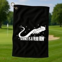 Science Is A Verb Now Golf Towel thumb 1
