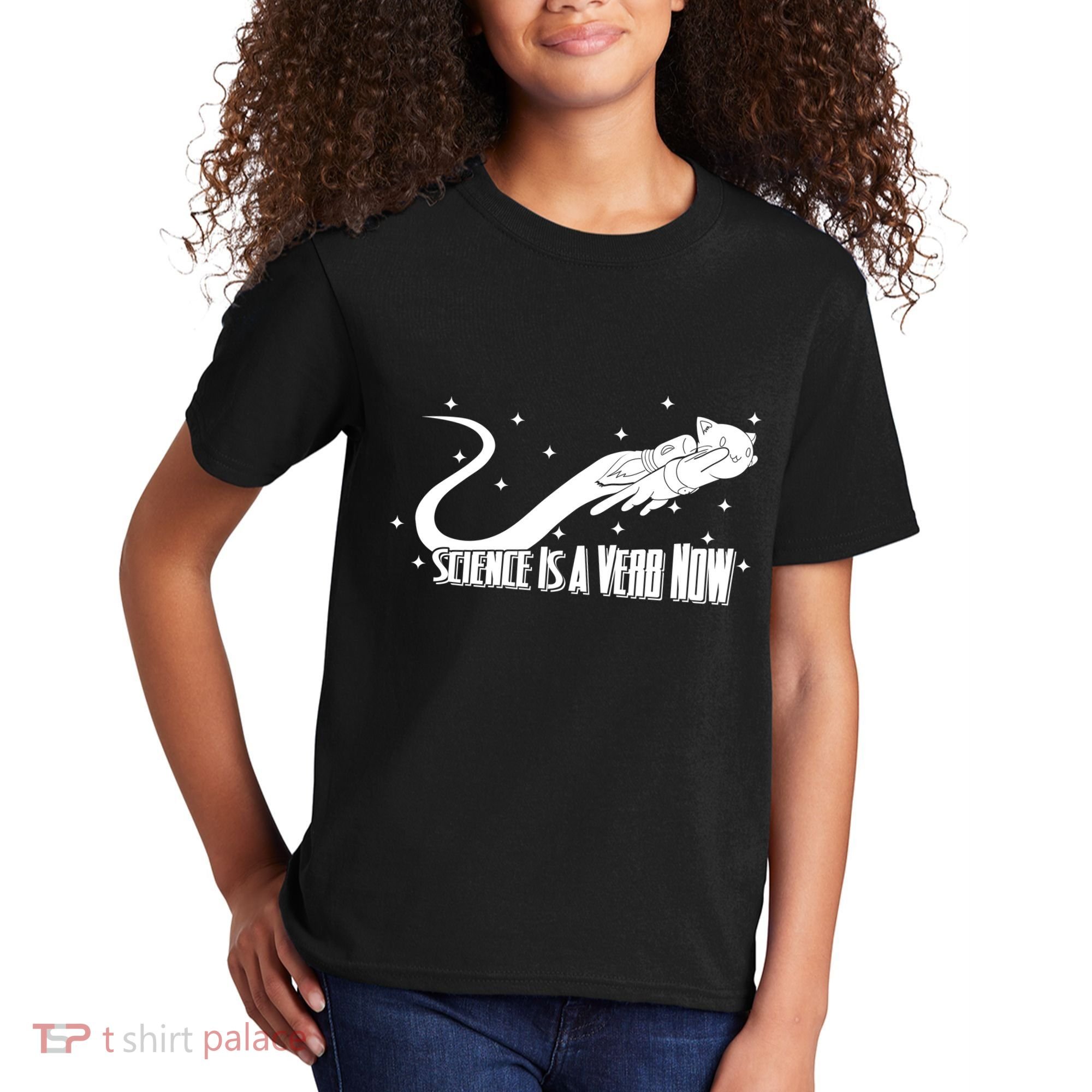 Science Is A Verb Now Kids T-Shirt