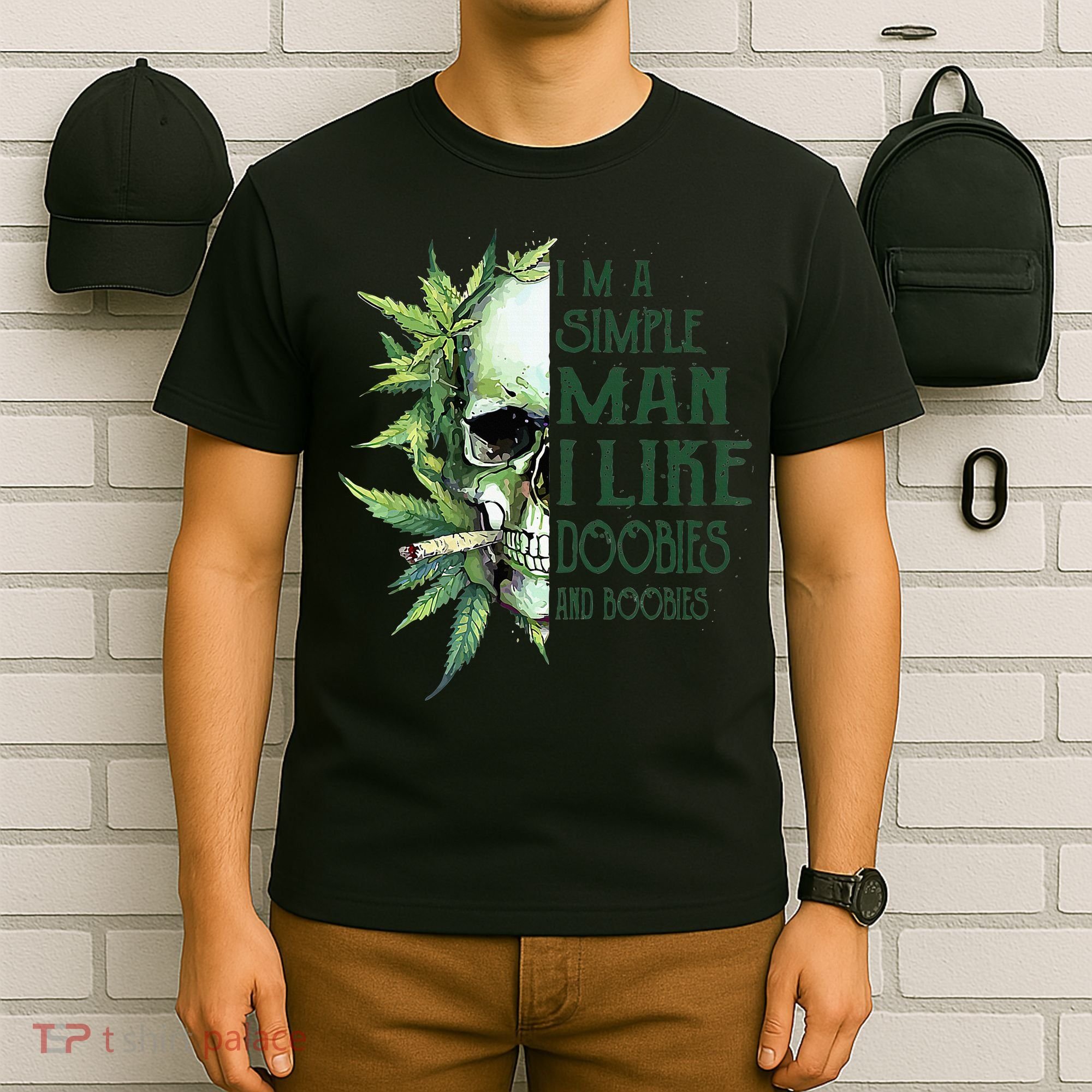 Skull I’M A Simple Man I Like Doobies And Boobies T-Shirt